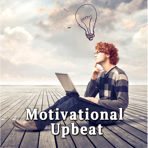 Motivational Upbeat, Idea