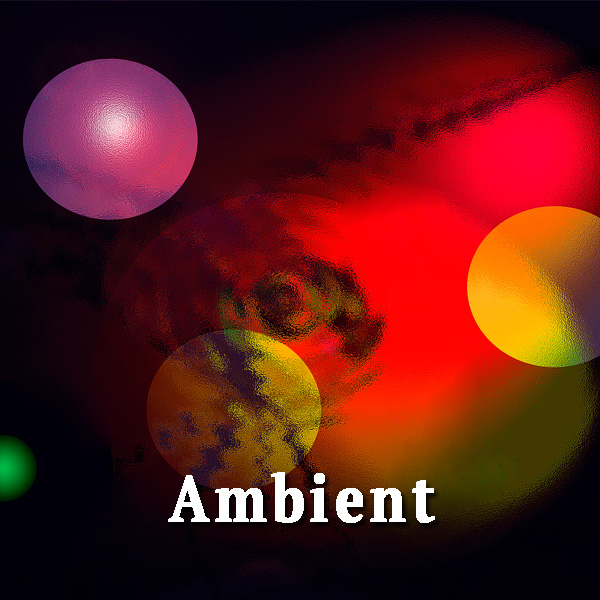 abstract, ambient